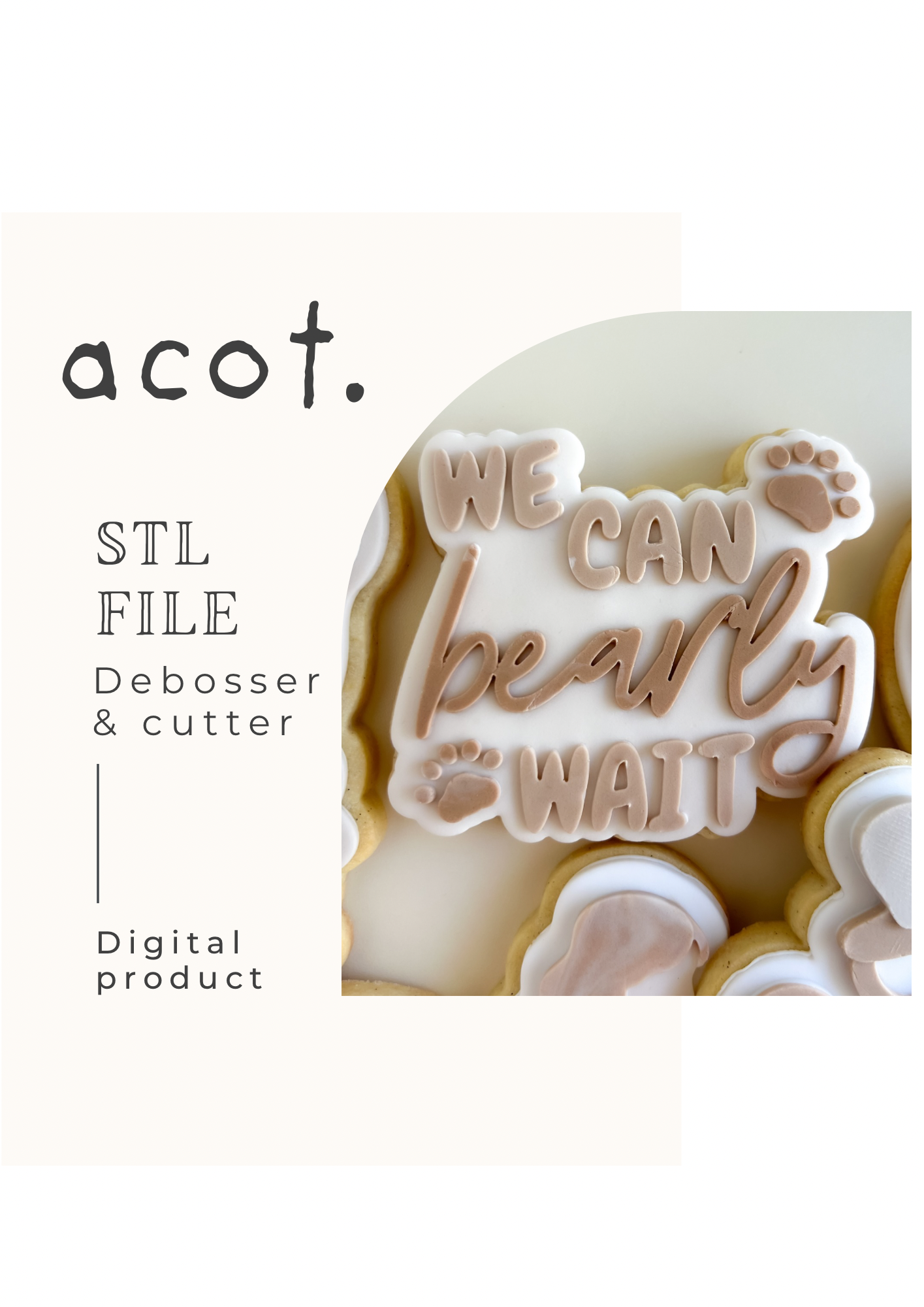 STL FILE We can bearly wait debosser and cutter